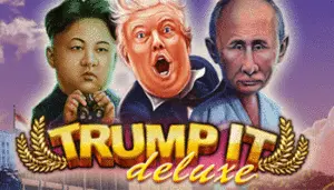 Trump It Deluxe: The best political slot game