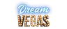 Dream Vegas Casino