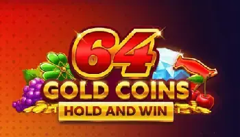 64 Gold Coins Hold and Win Slot Game