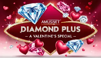 Diamond Plus—Valentine's Edition