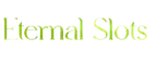 Eternal Slots
