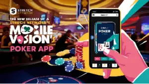 Stretch Network Launches New Mobile Version for an Enhanced Poker Experience